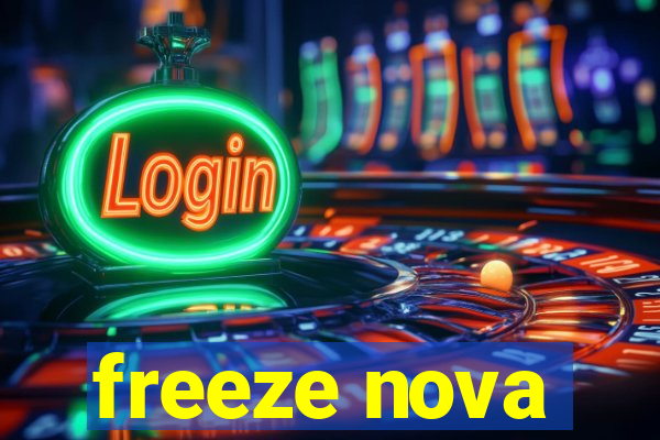 freeze nova